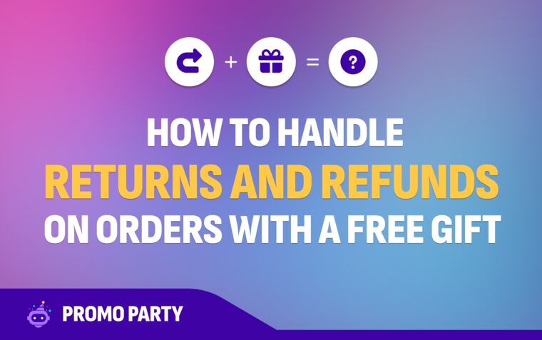 How to handle returns and refunds on orders with a free gift: a return icon plus a gift icon equals a question mark