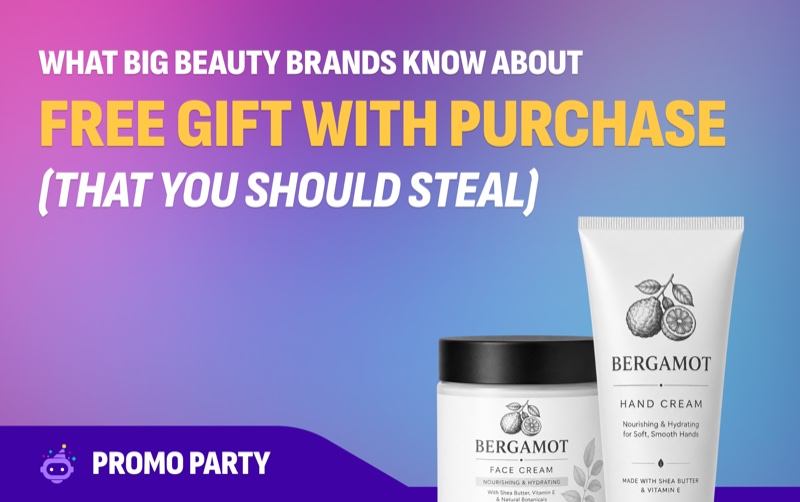 What big beauty brands know about free gift with purchase that Shopify stores should steal
